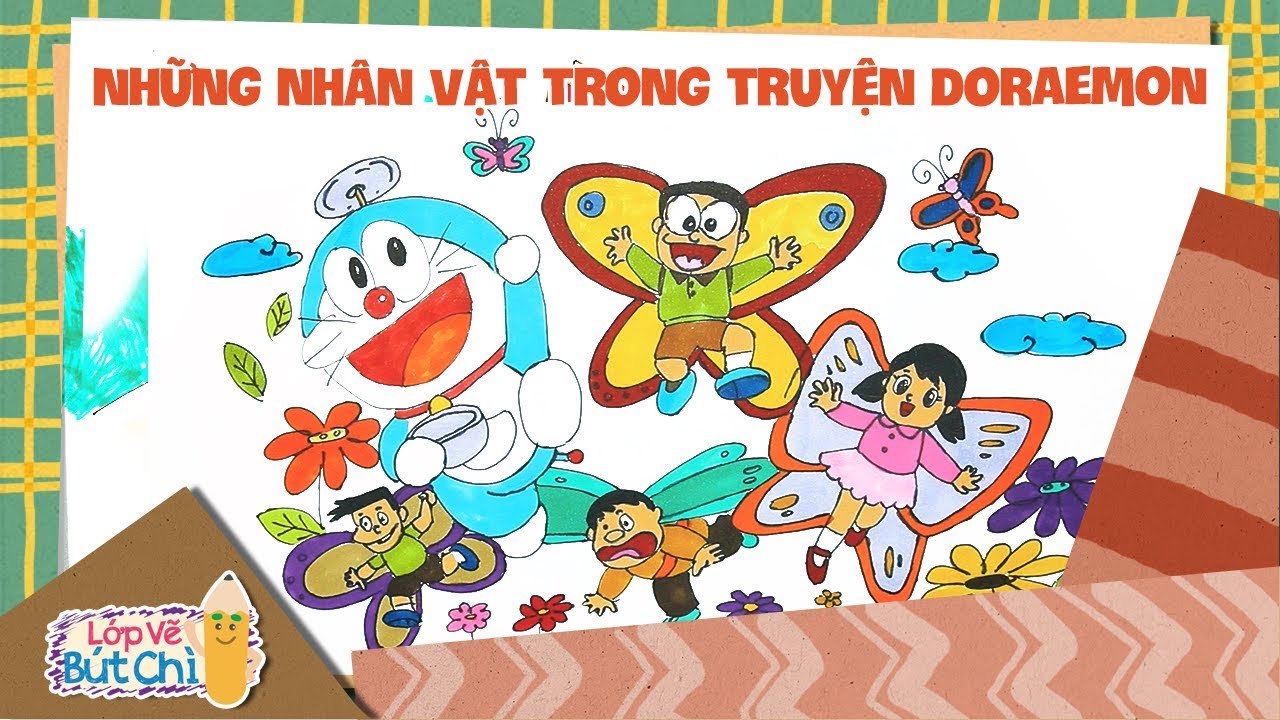 Vẽ những nhân vật trong truyện Doraemon