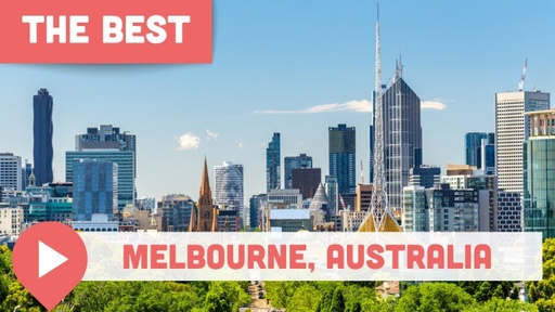 Best Things to Do in Melbourne, Australia